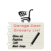 Garage Door Grocery List